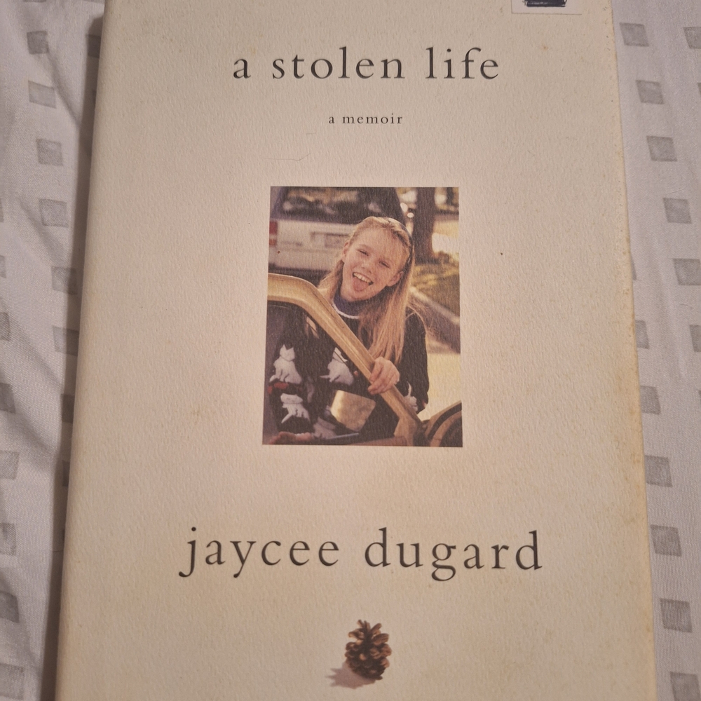 A Stolen Life: A Memoir by Jaycee Dugard